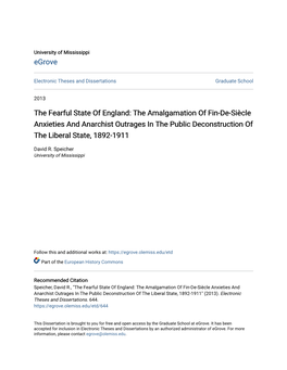 The Fearful State of England: the Amalgamation of Fin-De-Siècle Anxieties and Anarchist Outrages in the Public Deconstruction of the Liberal State, 1892-1911