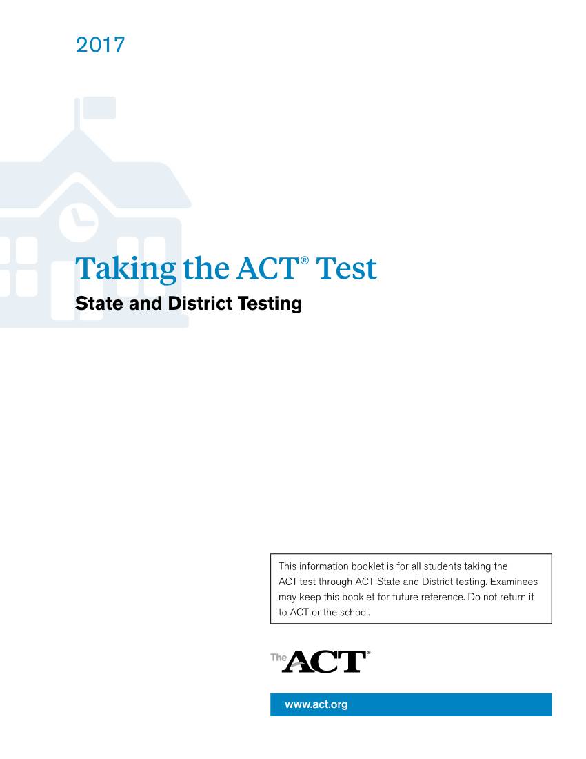 Taking the ACT Test—State and District Testing