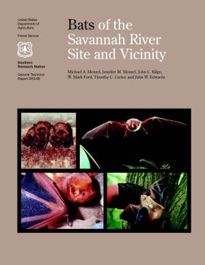 Bats of the Savannah River Site and Vicinity