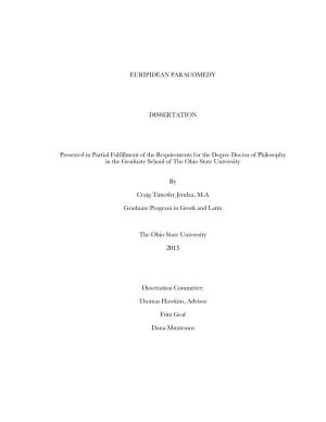 EURIPIDEAN PARACOMEDY DISSERTATION Presented In