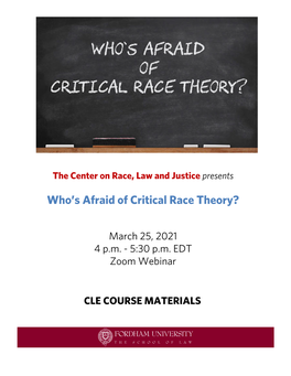 Who's Afraid of Critical Race Theory?