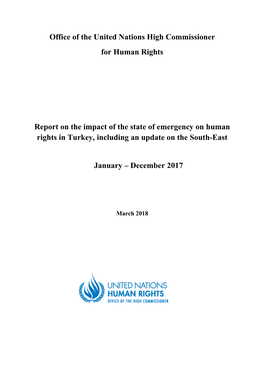 Report on the Impact of the State of Emergency on Human Rights in Turkey, Including an Update on the South-East
