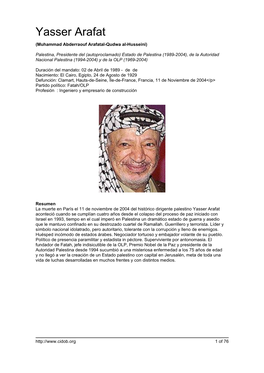 Yasser Arafat (Muhammad Abderraouf Arafatal-Qudwa Al-Husseini)
