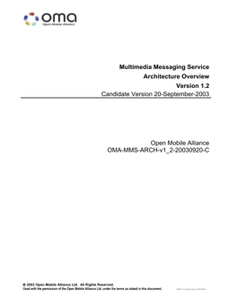 Multimedia Messaging Service Architecture Overview Version 1.2 Candidate Version 20-September-2003