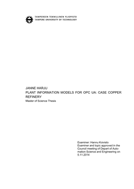 JANNE HARJU PLANT INFORMATION MODELS for OPC UA: CASE COPPER REFINERY Master of Science Thesis