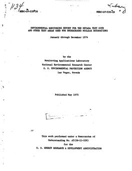 Environmental Monitoring Report for the Nevada Test Site and Other Test Areas Used for Underground Nuclear Detonations