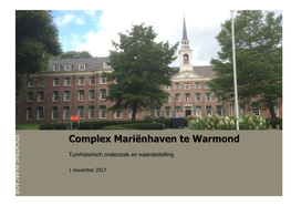 Complex Mariënhaven Te Warmond, Tuinhistorisch Onderzoek En Waardestelling 1 November 2017