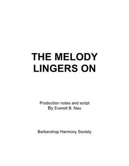 The Melody Lingers On