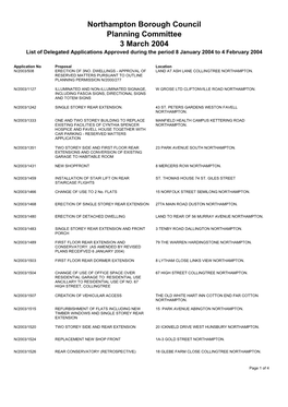 Northampton Borough Council Planning Committee 3 March 2004 List of Delegated Applications Approved During the Period 8 January 2004 to 4 February 2004