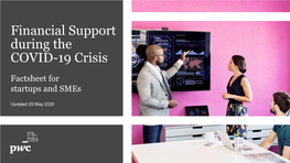 Financial Support During the COVID-19 Crisis