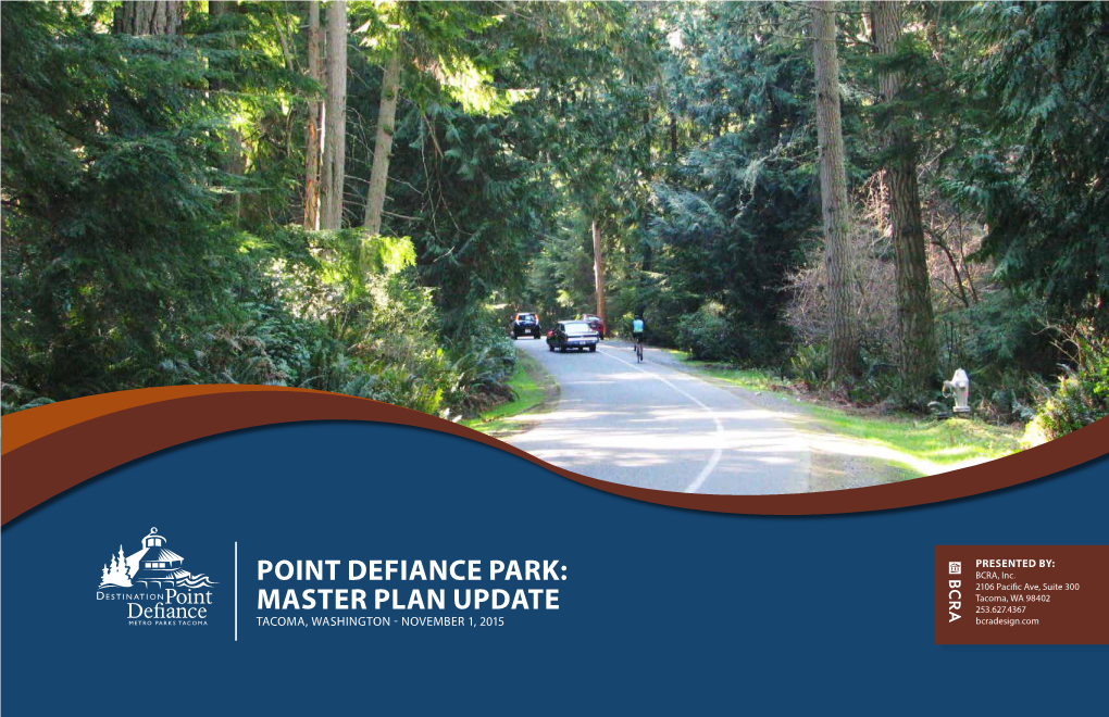 Point Defiance Park: Master Plan Update