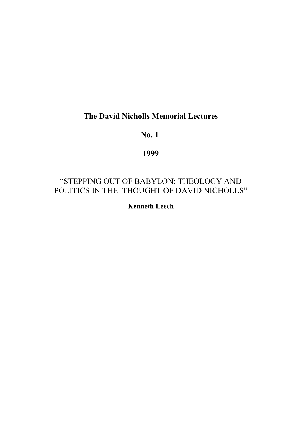 The David Nicholls Memorial Lectures No. 1 1999 “STEPPING out OF