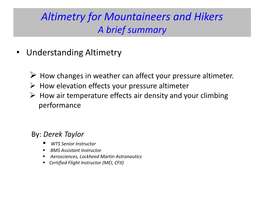 Altimetry for Mountaineers and Hikers a Brief Summary