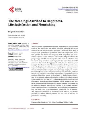 The Meanings Ascribed to Happiness, Life Satisfaction and Flourishing