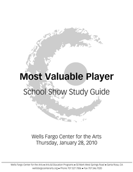 Most Valuable Player School Show Study Guide