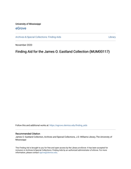 Finding Aid for the James O. Eastland Collection (MUM00117)