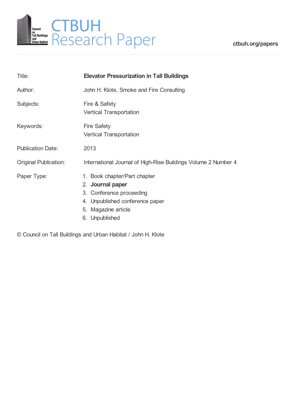 Elevator Pressurization in Tall Buildings 2. Journal Paper Ctbuh