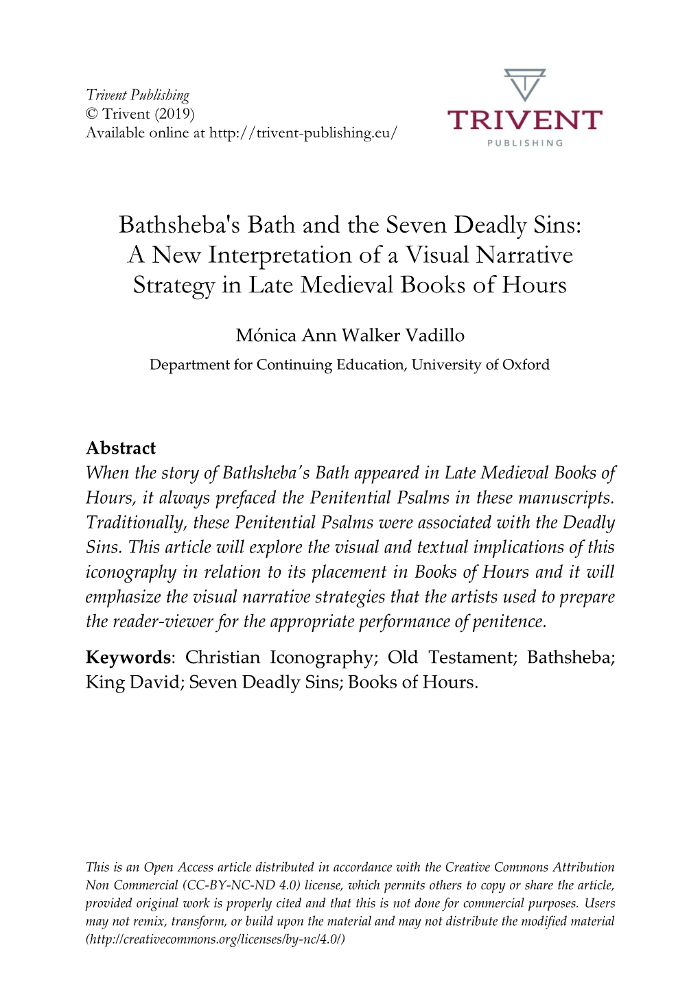 Bathsheba's Bath and the Seven Deadly Sins: a New Interpretation of a Visual Narrative Strategy in Late Medieval Books of Hours