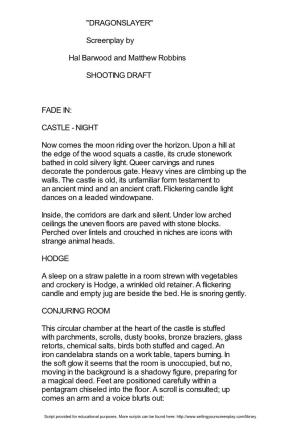 "DRAGONSLAYER" Screenplay by Hal Barwood and Matthew Robbins SHOOTING DRAFT FADE IN: CASTLE