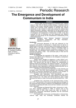 The Emergence and Development of Communism in India Abstract During 1920S, the Left Emerged As a Dominant Socio- Political Group in India