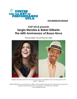 Sergio Mendes & Bebel Gilberto the 60Th Anniversary of Bossa Nova
