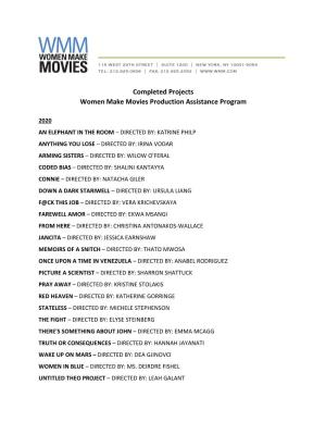 Completed Projects Women Make Movies Production Assistance Program