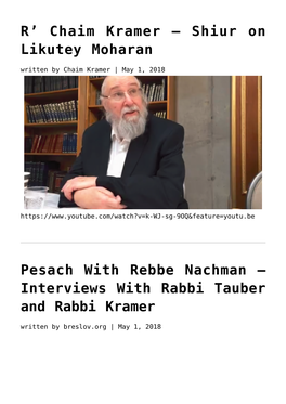 Chaim Kramer- Parshat Ki Tavo,Chaim Kramer- Parshat Ki Teitzei,Come to Me Rosh Hashanah with Chaim Kramer,Chaim Kramer- Parshat