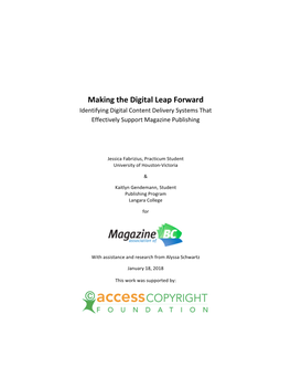 Making the Digital Leap Forward Identifying Digital Content Delivery Systems That Effectively Support Magazine Publishing