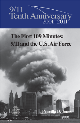 The First 109 Minutes: 9/11 and the US Air Force
