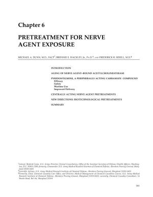 Chapter 6 PRETREATMENT for NERVE AGENT EXPOSURE