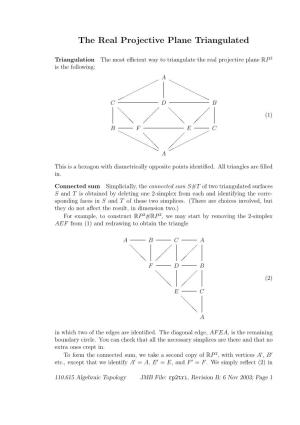 The Real Projective Plane Triangulated
