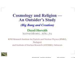 Cosmology and Religion — an Outsider's Study
