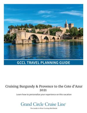 Cruising Burgundy & Provence to the Cote D'azur 2021