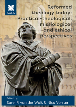 Practical-Theological, Missiological and Ethical Perspectives
