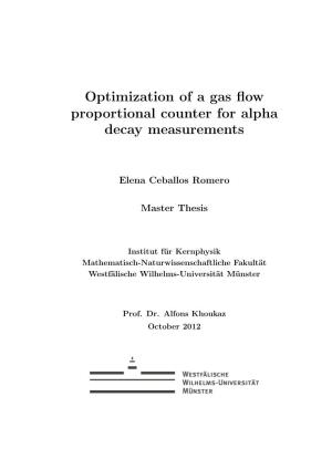 Optimization of a Gas Flow Proportional Counter for Alpha Decay