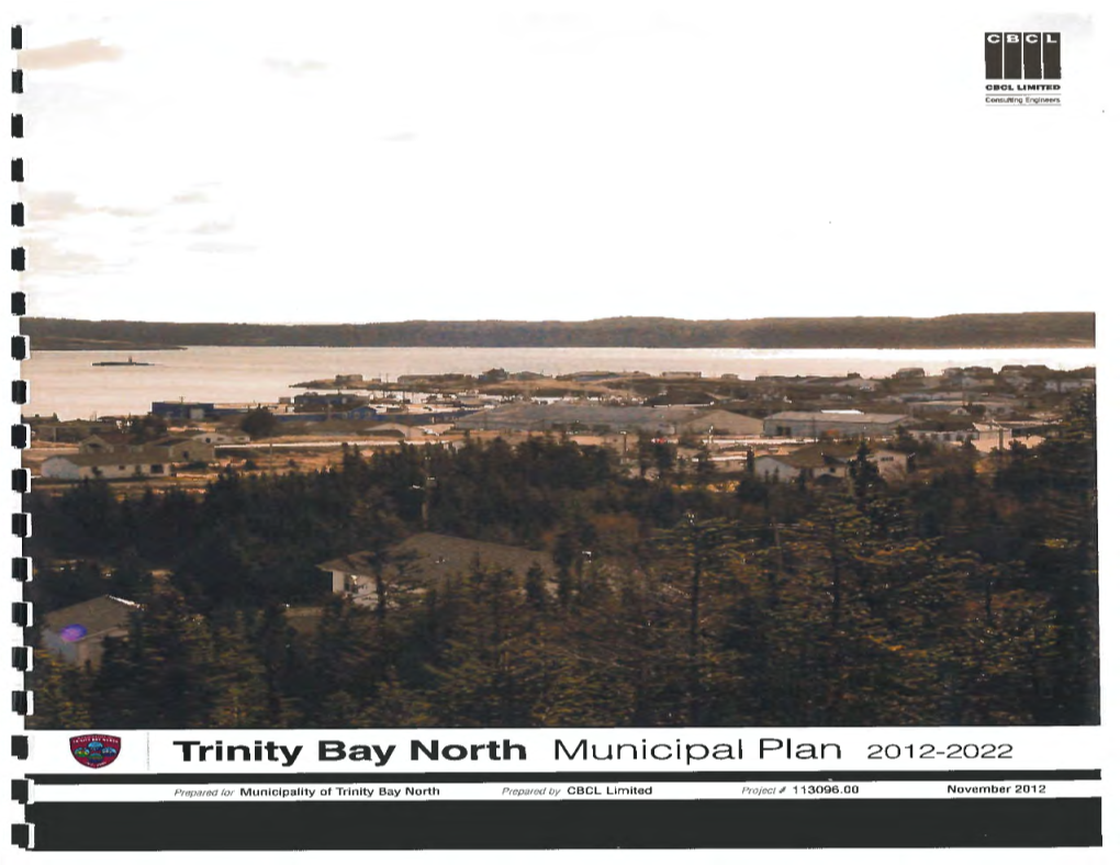 I • Trinity Bay North Municipal Plan 2012-2022 I • Urban and Rural Planning Act I Resolution to Approve