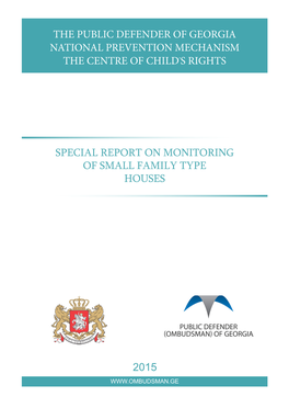 Special Report on Monitoring of Small Family Type Houses