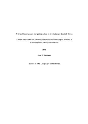 Navigating Nation in Devolutionary Scottish Fiction a Thesis Submitted To