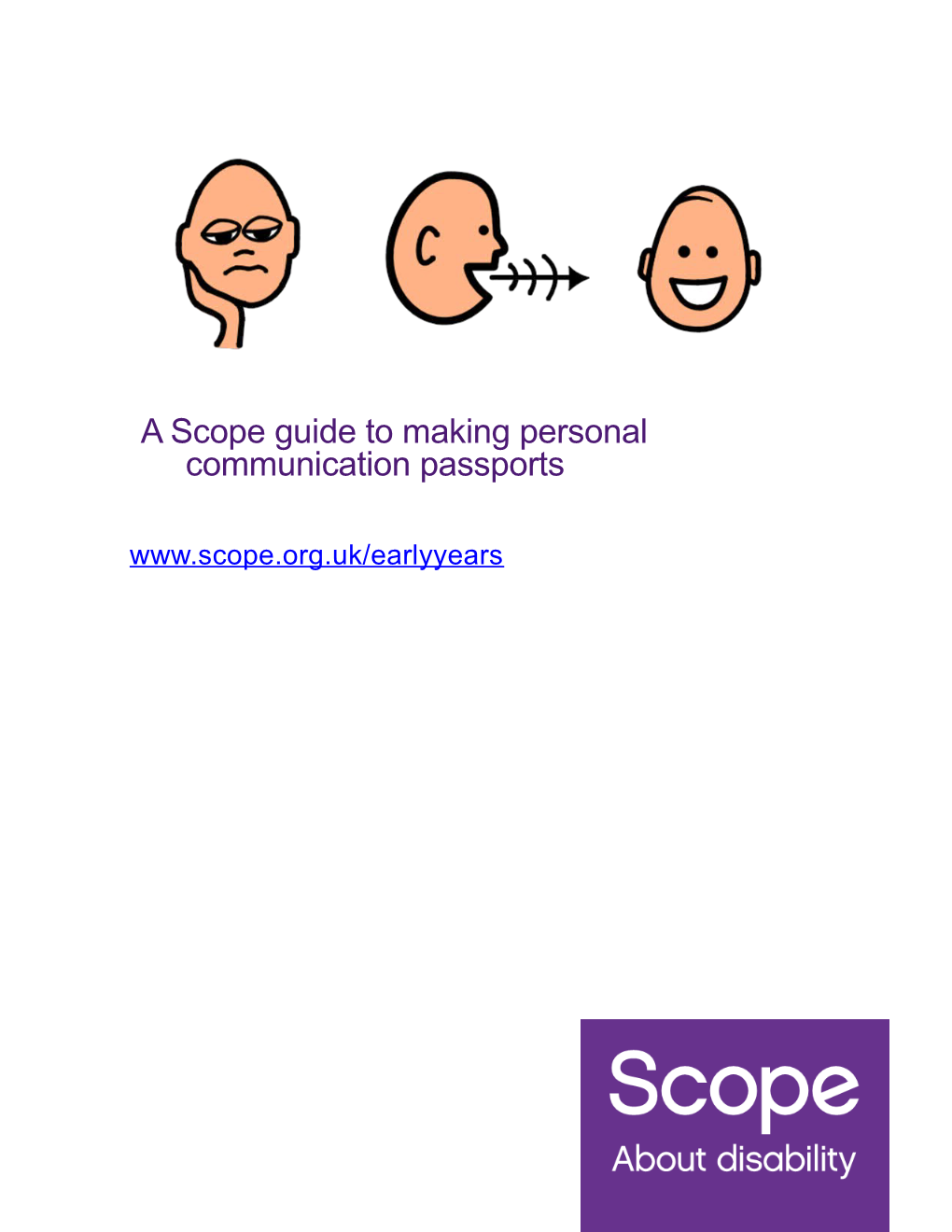 A Scope Guide to Making Personal Communication Passports