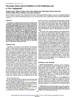 Flavonoids, Dietary-Derived Inhibitors of Cell Proliferation and in Vitro Angiogenesis' Theodorefotsis,2Michaels