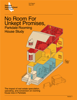No Room for Unkept Promises, Parkdale Rooming House Study