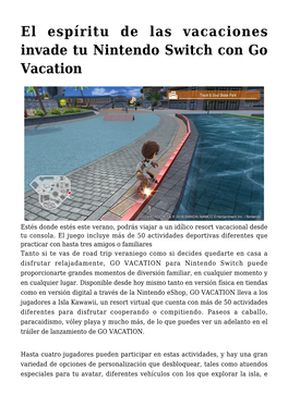 El Espíritu De Las Vacaciones Invade Tu Nintendo Switch Con Go Vacation