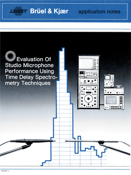 Evaluation of Studio Microphone Performance Using Time Delay Spectrometry Techniques*