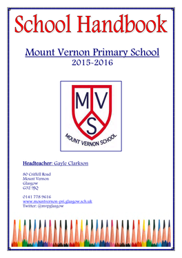 Mount Vernon Primary School a Warm and Caring Place Where Everyone Can Reach Their Full Potential