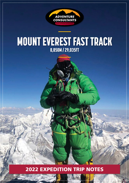 Mount Everest Fast Track 8,850M / 29,035Ft