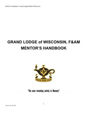 GRAND LODGE of WISCONSIN, F&AM MENTOR's HANDBOOK