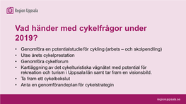 Vad Händer Med Cykelfrågor Under 2019?