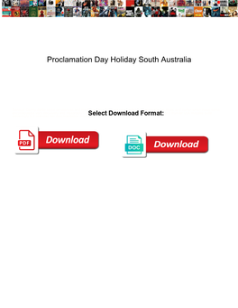 Proclamation Day Holiday South Australia Aerial