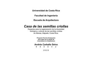 Casa De Las Semillas Criollas Espacios Para La Regeneración De La Diversidad Biológica Y Cultural De Las Semillas Criollas En Atenas, Alajuela, Costa Rica
