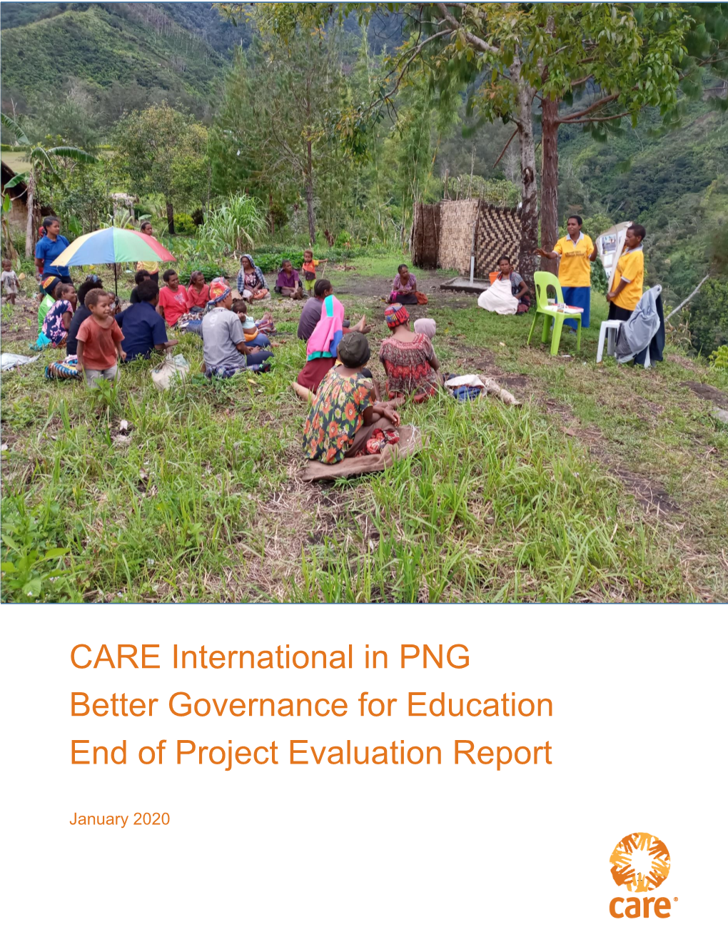 CARE International in PNG Better Governance for Education End of Project Evaluation Report
